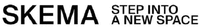 SKEMA STEP INTO A NEW SPACE