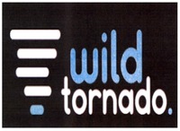 wild tornado.