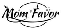 Mom Favor
