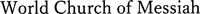 World Church of Messiah