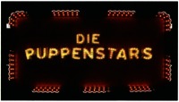 DIE PUPPENSTARS