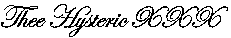 Thee Hysteric XXX