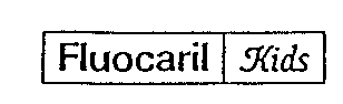 Fluocaril Kids
