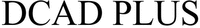 DCAD PLUS