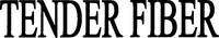 TENDER FIBER