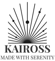 KAIROSS MADE WITH SERENITY