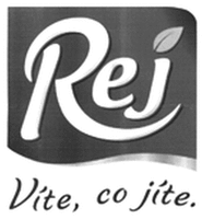 Rej Vite, co jite.