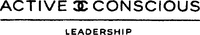 ACTIVE CONSCIOUS LEADERSHIP