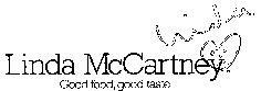 Linda McCartney Good food, good taste