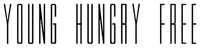 YOUNG HUNGRY FREE