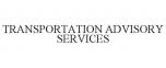 TRANSPORTATION ADVISORY SERVICES