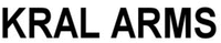 KRAL ARMS