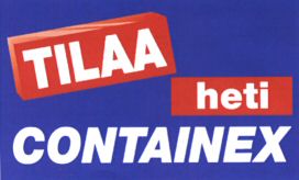 TILAA heti CONTAINEX