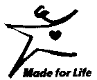 Made for Life