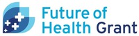Future of Health Grant