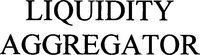 LIQUIDITY AGGREGATOR