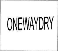 ONEWAYDRY