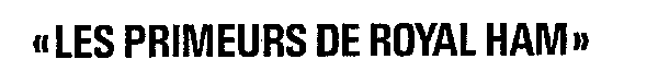 LES PRIMEURS DE ROYAL HAM