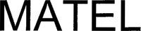 MATEL