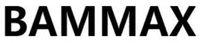 BAMMAX