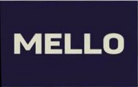 MELLO