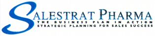 SALESTRAT PHARMA THE BUSINESS PLAN IN ACTION STRATEGIC PLANNING FOR SALES SUCCESS