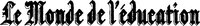 Le Monde de l'éducation