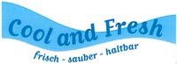 Cool and Fresh frisch - sauber - haltbar