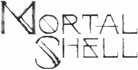 MORTAL SHELL
