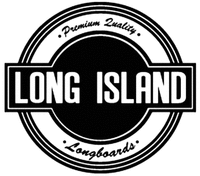 LONG ISLAND Premium Quality Longboards