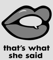 that's what she said