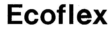 Ecoflex