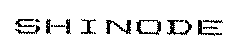 SHINODE