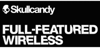 Skullcandy FULL-FEATURED WIRELESS