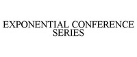 EXPONENTIAL CONFERENCE SERIES