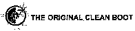 THE ORIGINAL CLEAN BOOT