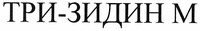TRI-ZIDIN M.