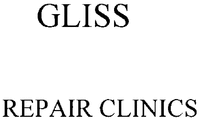 GLISS REPAIR CLINICS