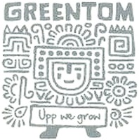 GREENTOM Upp we grow
