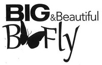 BIG&Beautiful B Fly