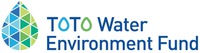 TOTO Water Environment Fund