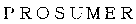 PROSUMER