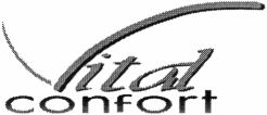 Vital Confort
