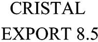 CRISTAL EXPORT 8.5