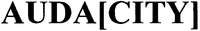 AUDA[CITY]