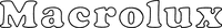 Macrolux