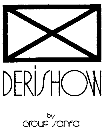 DERISHOW by GROUP SANFA