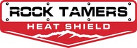 ROCK TAMERS HEAT SHIELD