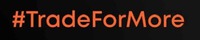 #TradeForMore