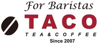For Baristas TACO TEA & COFFEE Since 2007